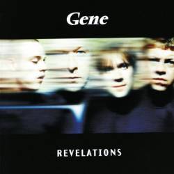 Gene (UK) : Revelations